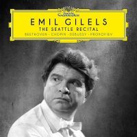 Emil Gilels: The Seattle Recital (1964) (1 CD)